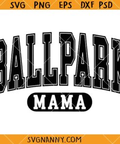 Ballpark mama varsity SVG, Ballpark mama SVG, Baseball Mama SVG, Ballpark Mom SVG, Baseball Mom Shirt SVG