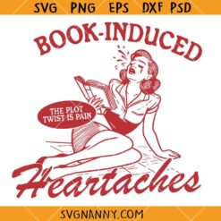 Books induced heartaches svg, Book Lover SVG, Vintage Bookish Svg, Romance Reader SVG
