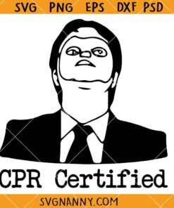 CPR certified SVG, The Office Tv Inspired SVG,  Dwight Schrute CPR Certified Svg, Funny CPR Svg, CPR Instructor SVG