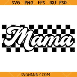 Checkered mama SVG, Race Mama SVG, Mama Svg, Mama Png, Racing Mama T-shirt SVG      