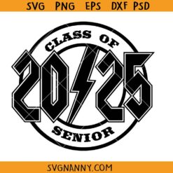 Class of 2025 senior ADC svg, Class of 2025 SVG, Senior 2025 SVG, Senior Class of 2025 SVG, Graduation 2025 Svg