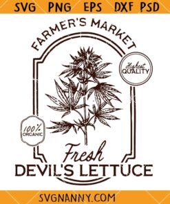 Devils Lettuce svg, Cannabis svg, Hippie svg, Marijuana SVG, Weed Quote SVG   