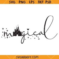 Disney Castle magical kingdom SVG, Disney Clipart SVG, Disney SVG, Disney Shirt SVG, Disney Castle SVG