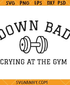 Down Bad Crying At The Gym Taylor Song SVG, Down Bad Song Taylor Swift Svg, TTPD Album Taylor Swift SVG, TTPD Album SVG
