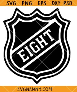 Eight Hockey Shield SVG, Hockey Shield SVG file, Hockey Birthday SVG, Happy Birthday Shirt SVG 