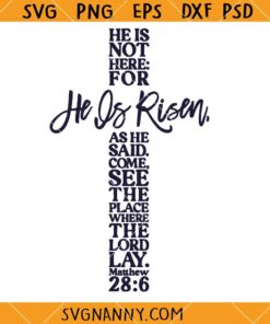 He is not here He is risen SVG, Easter Cross SVG, Easter SVG, Christian SVG  