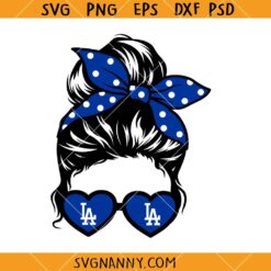 LA Dodgers Messy bun SVG, Dodgers Life SVG, Messy Bun Mom Dodgers SVG, Los Angeles Dodgers SVG, Dodgers Baseball SVG    