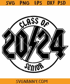 Lighting bolt senior 2024 svg, Senior 2024 SVG, Senior Lightning Bolt SVG, Graduation Shirt SVG