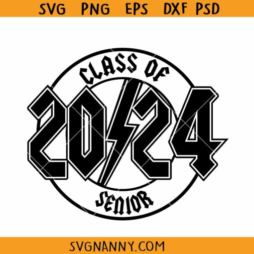 Lighting bolt senior 2024 svg, Senior 2024 SVG, Senior Lightning Bolt SVG, Graduation Shirt SVG