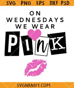 On Wednesdays we wear pink SVG, Mean Girls SVG, Pink quotes SVG   