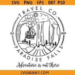 Paradise Falls Adventure is out there SVG, Up and Away Svg, Carl and Ellie Adventure Svg, Ellie House SVG   