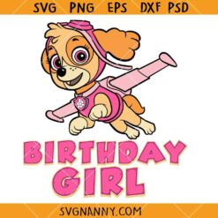 Paw Patrol Skye Birthday Girl SVG, Paw Patrol Birthday Svg, Birthday Girl Paw Patrol Svg   