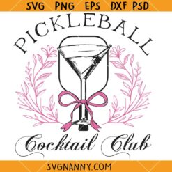 Pickleball cocktail Club SVG, Pickle ball player Svg, Social Club svg, Cocktail png, Girls Club SVG  