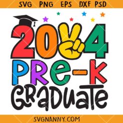 Pre K Graduate 2024 Svg, Preschool Graduate 2024 Svg, Last Day Of School SVG, Pre-K Grad 2024 SVG