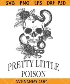 Pretty Little Poison skull SVG, Country Music Svg, Witch Club Svg, Warren Zeiders SVG, Country Music SVG   