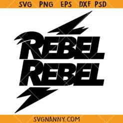 Rebel Rebel David Bowie SVG, Bowie rock music SVG, Rebel Rebel svg  