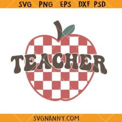 Retro checkered apple teacher SVG, Teacher Apple SVG, Checkered Apple SVG, Teacher Shirt SVG