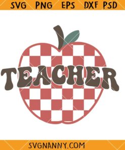 Retro checkered apple teacher SVG, Teacher Apple SVG, Checkered Apple SVG, Teacher Shirt SVG