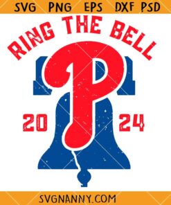 Ring The Bell 2024 Philadelphia Phillies SVG, Philadelphia Baseball SVG, Phillies Bell SVG, Philadelphia Baseball Shirt svg