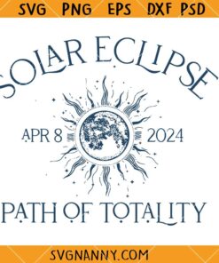 Solar Eclipse 2024 Path of Totality SVG,Path Of Totality SVG PNG, Total Solar Eclipse April 8 2024 SVG, NY 2024 Solar Eclipse SVG, Soral eclipse SVG, Suni SVG