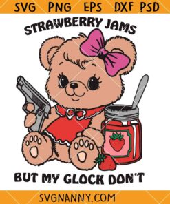 Strawberry Jams But My Glock Don't SVG, Funny Adult Shirt SVG, Country SVG, Sarcastic SVG