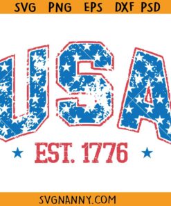 USA est 1776 svg, America Svg, Fourth of July Svg, 1776 Svg,4th of July Shirt SVG, Independence Day SVG    