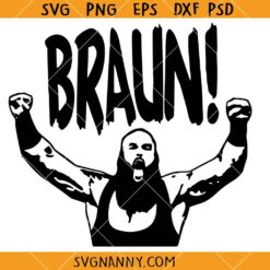 WWE Braun SVG, WWE Character SVG, Braun svg, Braun Strowman svg, WWE Smackdown svg     