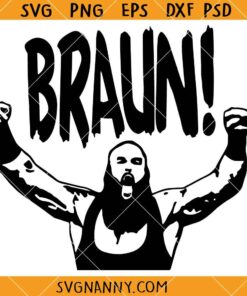 WWE Braun SVG, WWE Character SVG, Braun svg, Braun Strowman svg, WWE Smackdown svg     