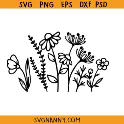 Wild flowers SVG, Inspirational Wild flowers SVG, Flowers SVG, Bouquet SVG