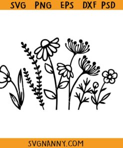 Wild flowers SVG, Inspirational Wild flowers SVG, Flowers SVG, Bouquet SVG