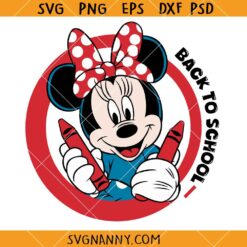 Back to school minnie SVG, Disney back To School SVG