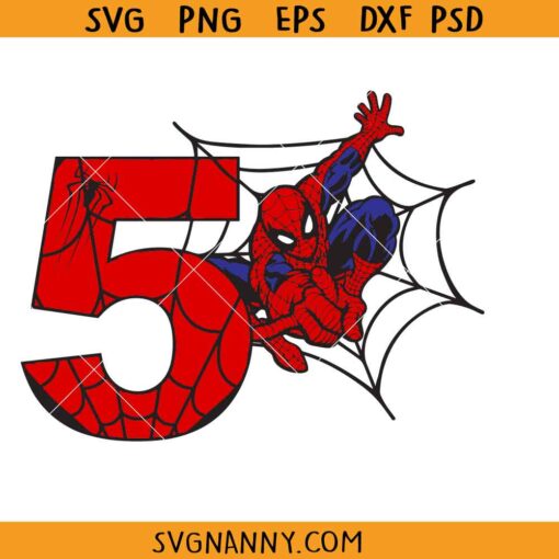 5th Birthday Spiderman SVG, Spiderman Birthday Boy SVG, Super Hero Birthday SVG