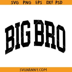 Big Bro varsity SVG, Big Bro Shirt Svg, Big Brother Svg