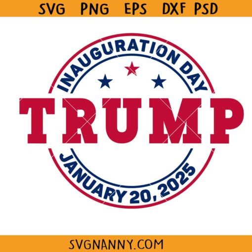 Donald Trump Inauguration 2025 svg, 47th President SVG, Donald Trump SVG