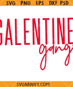 Galentine Gang svg, Girls Valentine Svg, girl power svg
