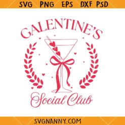 Galentine’s Social Club SVG, Galentine Svg, Valentines Day Svg