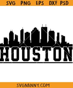 Houston Skyline Svg, Houston City Svg, Houston Texas Usa SVG