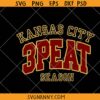 KC Football 3 peat season svg, Kansas City Football SVG, Chiefs Football Shirt SVG