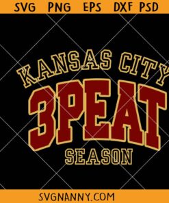 KC Football 3 peat season svg, Kansas City Football SVG, Chiefs Football Shirt SVG