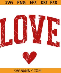 Love distressed varsity SVG, Love valentine svg, love distressed svg, love varsity svg