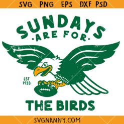Sundays are for the birds SVG, Philadelphia Eagles SVG
