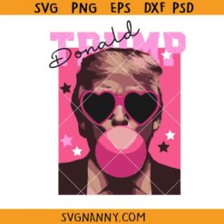 Trump Blowing Pink Bubble Gum SVG, Funny Donald Trump SVG, Trump with gum SVG