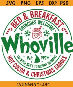 ‘Whoville Bed And Breakfast Svg, Christmas Sign Svg, Christmas Logo SVG