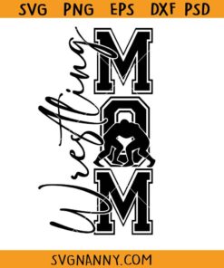 Wrestling mom SVG, Wrestler Svg, MMA Svg, Martial Arts Svg, Wrestling Mom Shirt SVG 