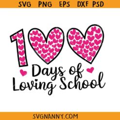 100 Days of Loving School SVG, Leopard Heart 100 Days of School SVG, Leopard 100 Days SVG  