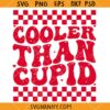 Cooler Than Cupid SVG, Checkered valentines SVG, Valentine SVG, Boys Valentine SVG, Valentines Day svg