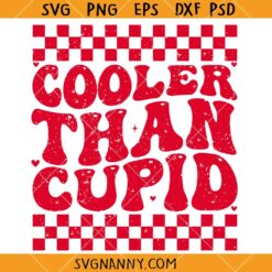 Cooler Than Cupid SVG, Checkered valentines SVG, Valentine SVG, Boys Valentine SVG, Valentines Day svg