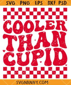 Cooler Than Cupid SVG, Checkered valentines SVG, Valentine SVG, Boys Valentine SVG, Valentines Day svg