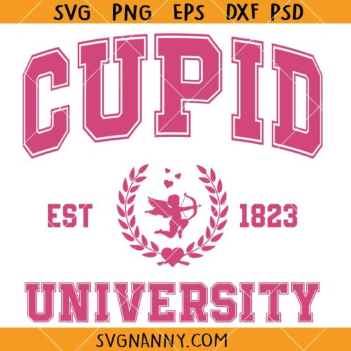 Cupid University Valentine svg, Cupid Est 1823 University SVG, Cupid SVG, Valentine SVG