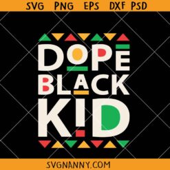 Dope black kid SVG, Young Black and Dope SVG, Melanin svg, Black girl svg   